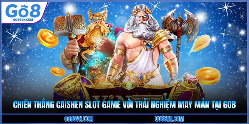 chiến thắng caishen